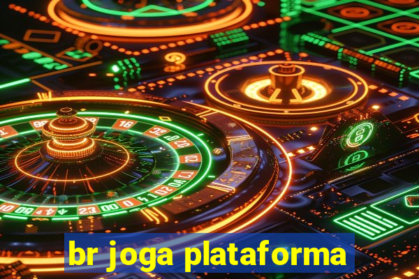 br joga plataforma