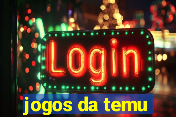 jogos da temu