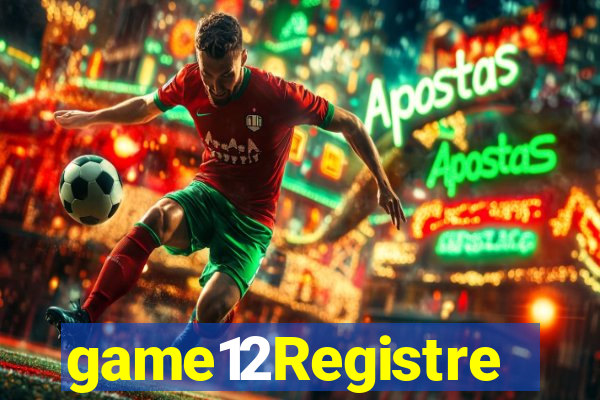 game12Registre
