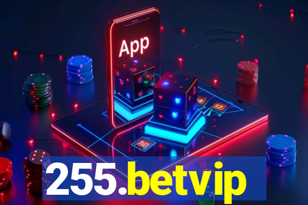 255.betvip