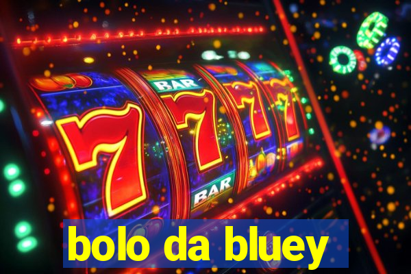 bolo da bluey