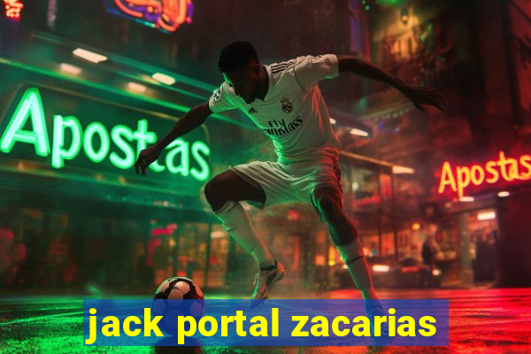 jack portal zacarias