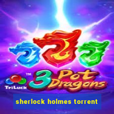 sherlock holmes torrent