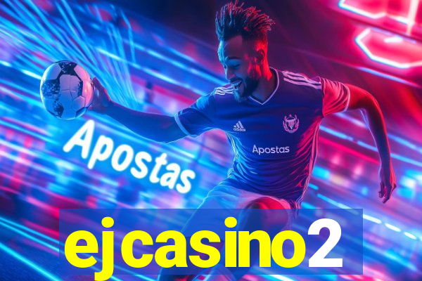 ejcasino2