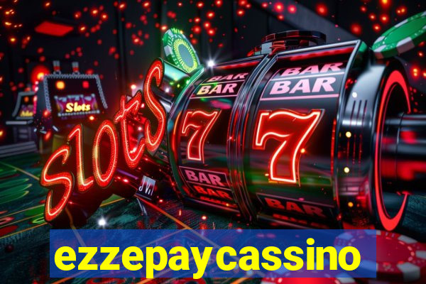 ezzepaycassino