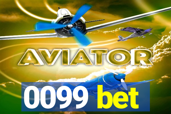 0099 bet