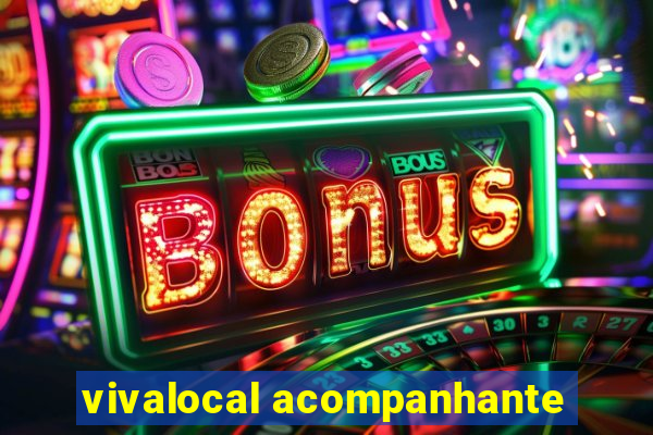 vivalocal acompanhante