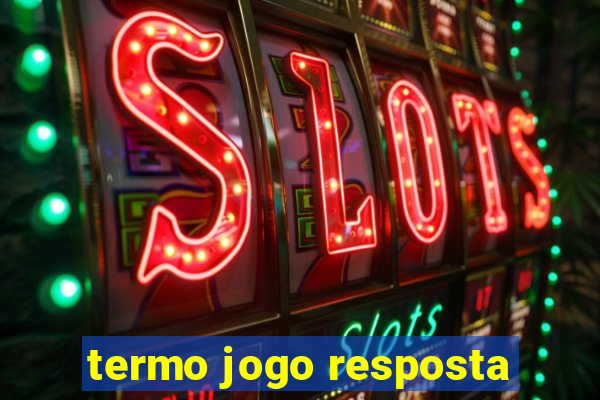termo jogo resposta