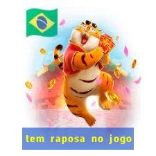 tem raposa no jogo do bicho