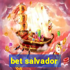 bet salvador
