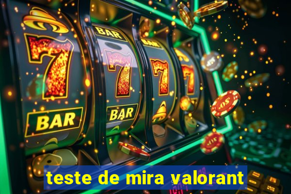 teste de mira valorant
