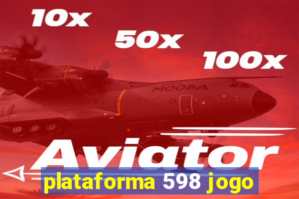 plataforma 598 jogo