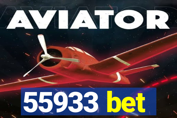 55933 bet