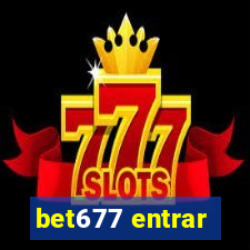 bet677 entrar