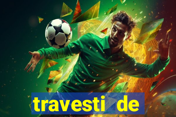 travesti de programa de salvador