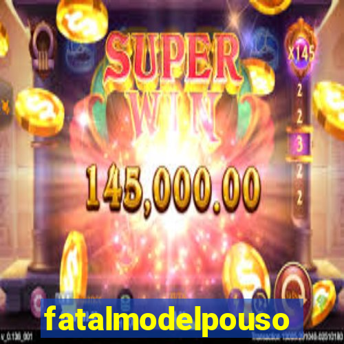 fatalmodelpousoalegre