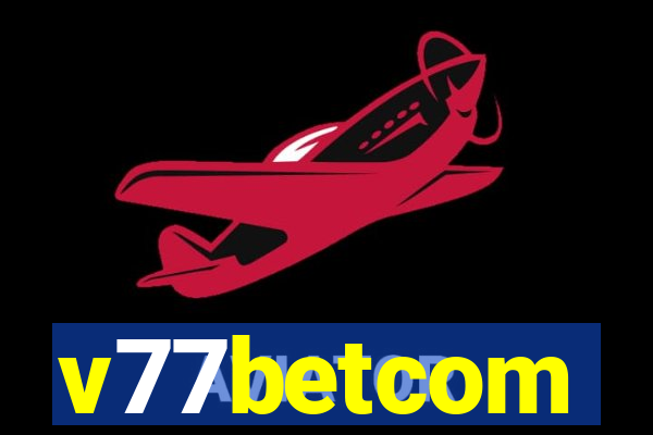 v77betcom