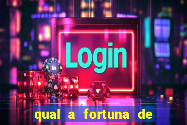 qual a fortuna de aloisio chulapa