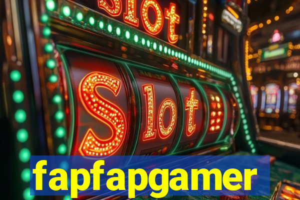 fapfapgamer