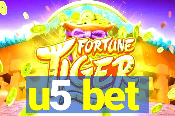 u5 bet