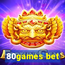 80games bet