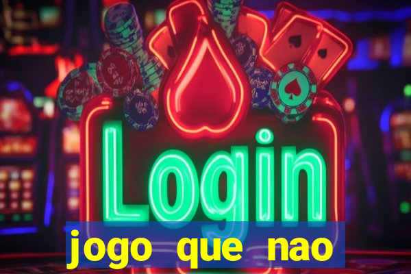 jogo que nao precisa de deposito