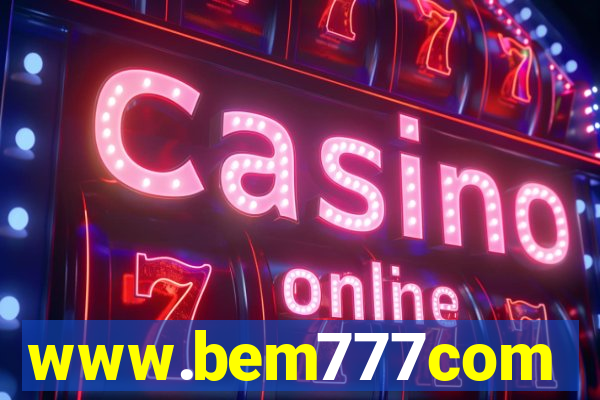 www.bem777com