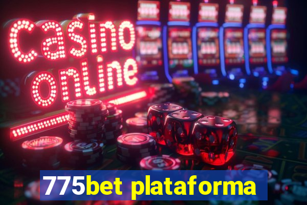 775bet plataforma