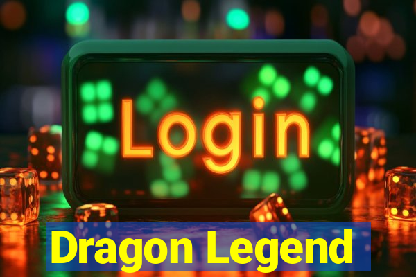Dragon Legend