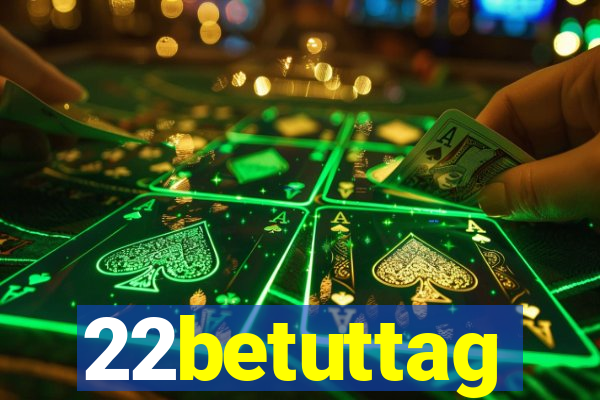 22betuttag