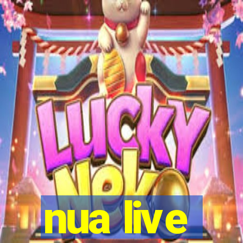 nua live
