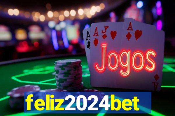 feliz2024bet