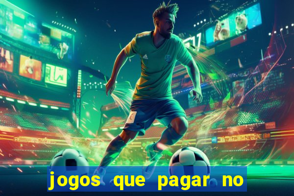 jogos que pagar no pix de verdade