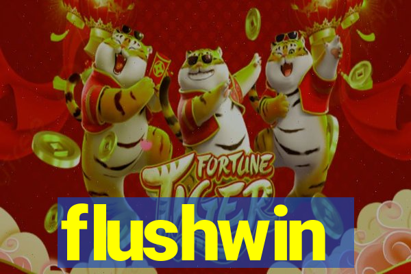 flushwin