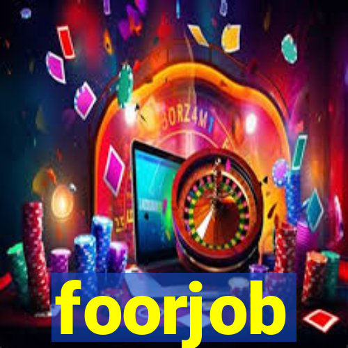 foorjob