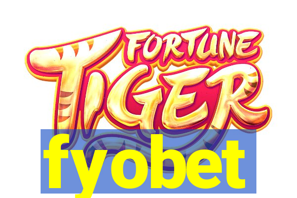 fyobet
