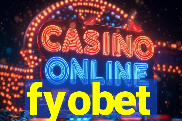 fyobet