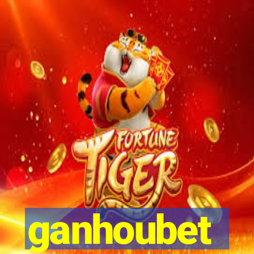 ganhoubet