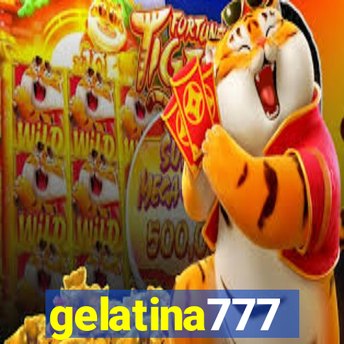 gelatina777