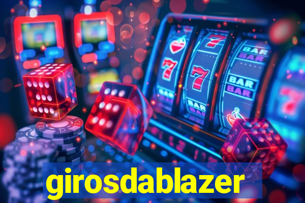 girosdablazer