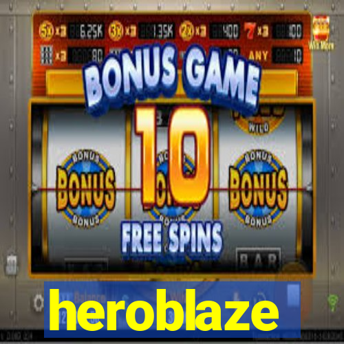 heroblaze