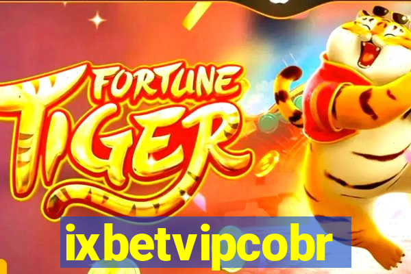 ixbetvipcobr