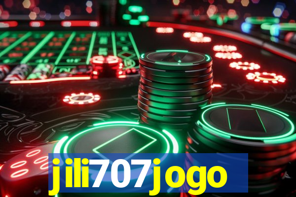 jili707jogo