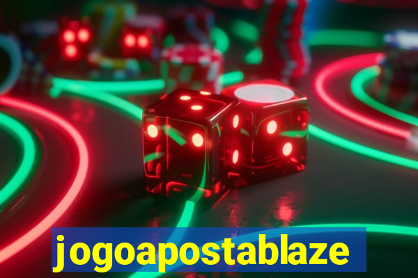 jogoapostablaze