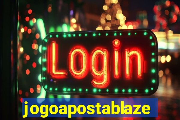 jogoapostablaze