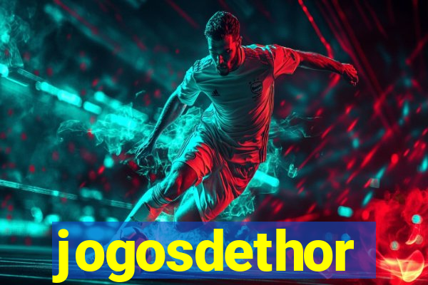 jogosdethor