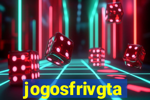jogosfrivgta