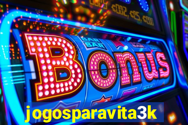 jogosparavita3k
