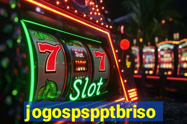 jogospspptbriso
