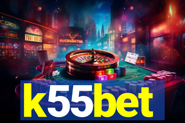 k55bet
